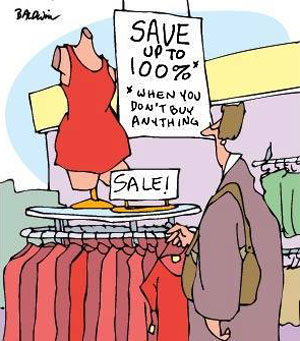 Sale rack has a sign that says, Save up to 100 percent when you don't buy anythiing.
