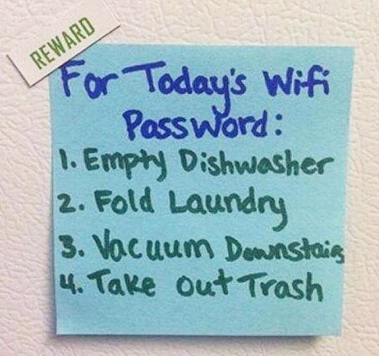 Note on fridge says for Today's password to the internet, take out the garbage plus 3 other chores, a funny cartoon.