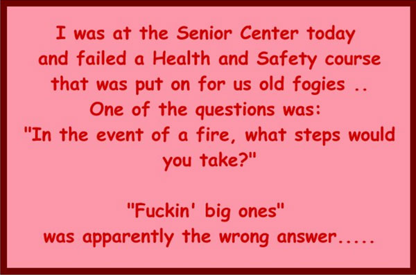 Senior Center Safety Test Humor