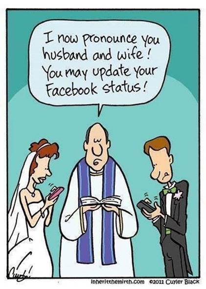 Cartoons shows new couple. Priest says I not pronounce you husband and wife. You may update your Facebook status!