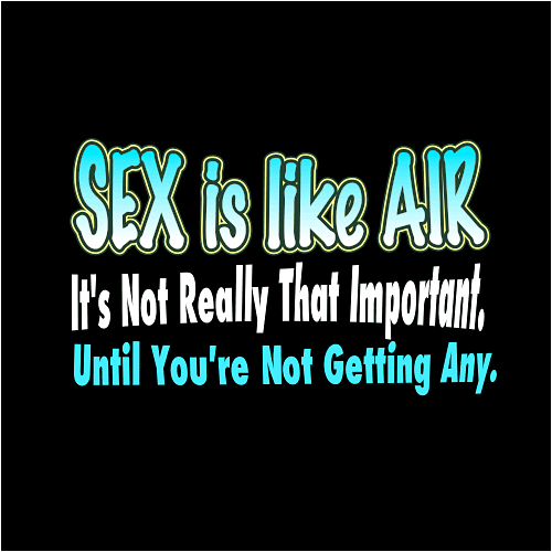 a funny saying about air and why we notice when it's gone