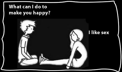boy asks girl what he can do to make her happy, she tells him sex, it is a funny cartoon