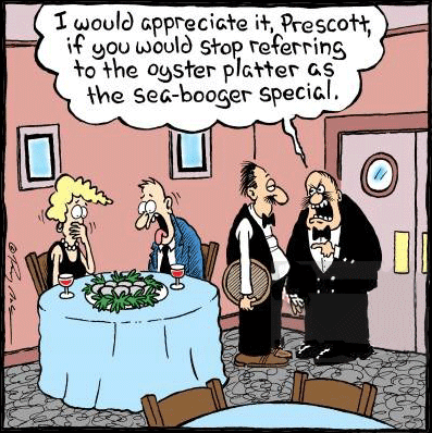 Funny cartoon of a waiter calling the oyster platter a sea-booger special