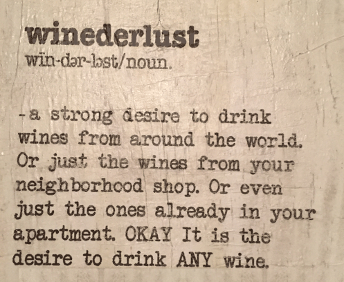 Cute saying about loving wine vs wonderlust