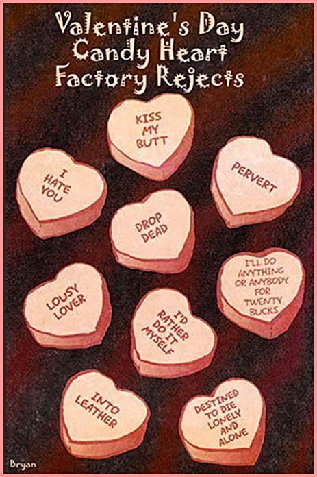 Valentine's Candy hearts with negative funny messages on them